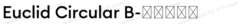 Euclid Circular B字体转换
